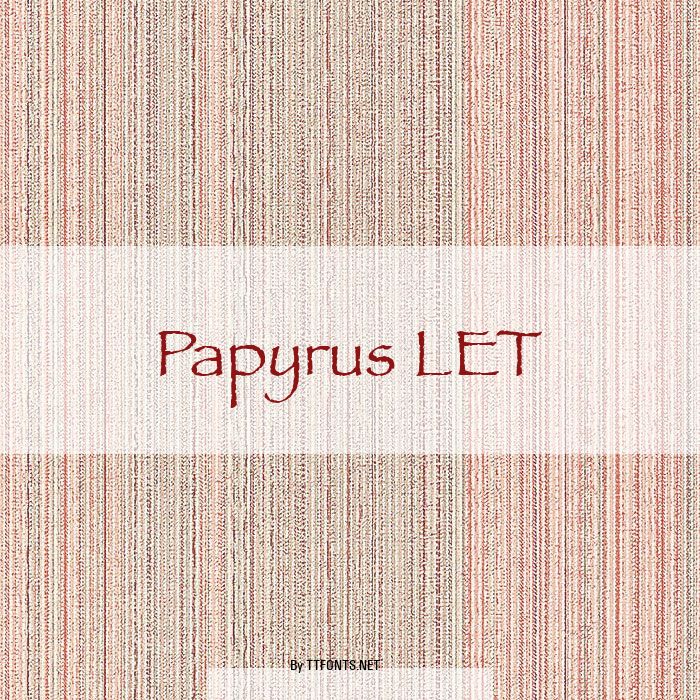 Papyrus LET example